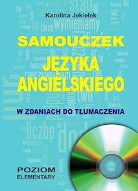 Samouczek języka angielskiego w zdaniach do tłumaczenia + CD - Jekiełek Karolina - książka