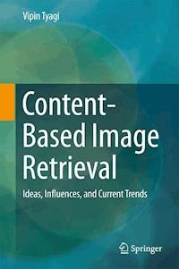 Content-Based Image Retrieval - Vipin Tyagi - ebook