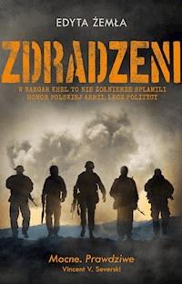 Zdradzeni - Edyta Żemła - ebook + książka