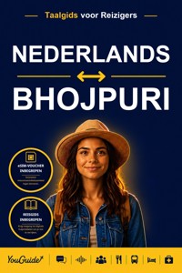 The Language Guide for Travelers - Dutch to Bhojpuri - YouGuide - ebook