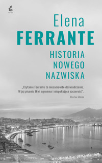 Historia nowego nazwiska. Cykl neapolitański. Tom 2 - Elena Ferrante - ebook + audiobook + książka