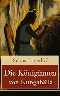 Die Königinnen von Kungahälla - Lagerlof Selma - ebook