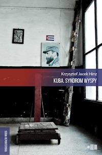 Kuba Syndrom wyspy - Hinz Krzysztof Jacek - książka