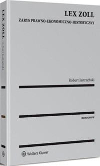 Lex Zoll - Jastrzębski Robert - książka