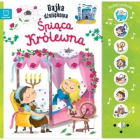 Naciśnij i posłuchaj! Bajka dźwiękowa. Śpiąca Królewna - Monika Basiejko - książka