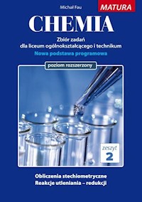 Chemia Zbiór zadań Zeszyt 2 Matura Poziom rozszerzony - Fau Michał - książka