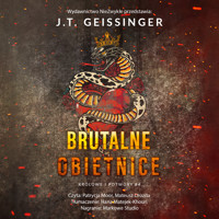 Brutalne obietnice - J.T. Geissinger - ebook + audiobook