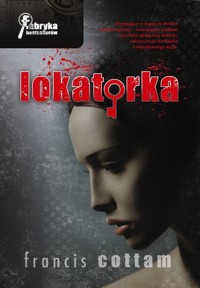 Lokatorka - Cottam Francis - książka