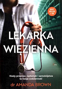 Lekarka więzienna - Brown Amanda - książka