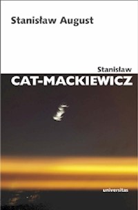 Stanisław August - Stanisław Cat-Mackiewicz - książka