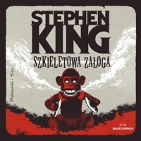 Szkieletowa załoga - Stephen King - ebook + audiobook + książka
