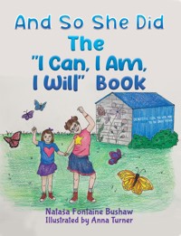 And So She Did - Nataša Fontaine Bushaw - ebook