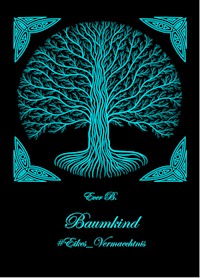 Baumkind - Ever B. - ebook