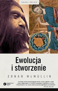 Ewolucja i stworzenie - Ernan McMullin - ebook + książka