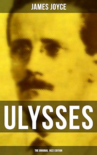 ULYSSES (The Original 1922 Edition) - James Joyce - ebook