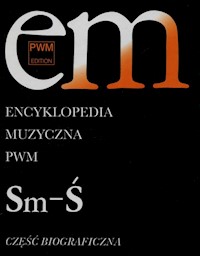 Encyklopedia Muzyczna PWM Część biograficzna Tom 10 - Dziębowska Elżbieta - książka