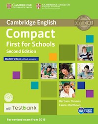 Compact First for Schools Student's Book without Answers + CD with Testbank - Thomas Barbara, Matthews Laura - książka