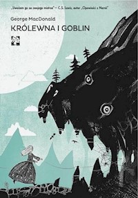 Królewna i goblin - MacDonald George - książka