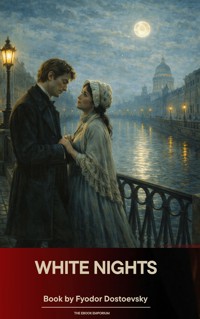 White Nights - Fyodor Dostoevsky - ebook