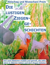 Die lustigen Ziegengeschichten - Abischag Prem - ebook