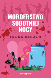 Morderstwo sobotniej nocy - Iwona Banach - ebook