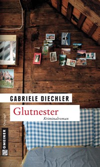 Glutnester - Gabriele Diechler - ebook