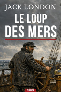 Le Loup des Mers - Jack London - ebook