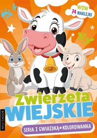 Seria z gwiazdką Zwierzęta wiejskie z naklejkami   -  - książka