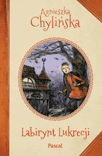 Labirynt Lukrecji - Agnieszka Chylińska - ebook + książka