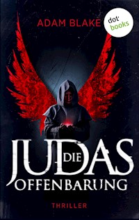 Die Judas-Offenbarung - Adam Blake - ebook