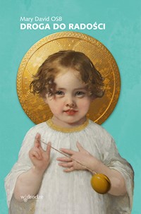 Droga do radości - Mary David OSB - ebook