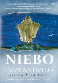 Niebo przemówiło - Ames Carver Alan - książka
