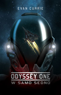 Odyssey One: W samo sedno - Currie Evan - książka