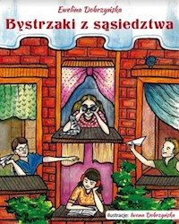 Bystrzaki z sąsiedztwa - Dobrzyńska Ewelina - książka