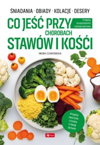 Medica. Co jeść przy chorobach stawów i kości - Iwona Czarkowska - książka