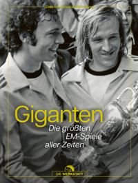 Giganten - Dietrich Schulze-Marmeling - ebook