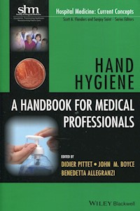 Hand Hygiene A handbook for medical professionals - Pitter Didier, Boyce John M., Allegranzi Benedetta - książka