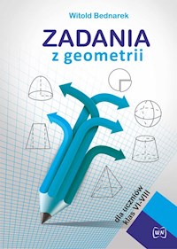 Zadania z geometrii dla uczniów klas VI-VIII - Bednarek Witold - książka