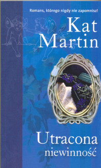 Utracona niewinność - Kat Martin - ebook