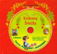 Królewna Śnieżka Słuchowisko na płycie CD - Grimm Jakub, Grimm Wilhelm - książka