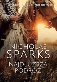 Najdłuższa podróż - Nicholas Sparks - audiobook + książka