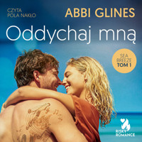 Oddychaj mną - Abbi Glines - ebook + audiobook + książka