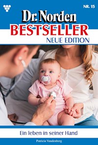 Ein Leben in seiner Hand - Vandenberg Patricia - ebook