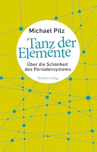 Tanz der Elemente - Michael Pilz - ebook
