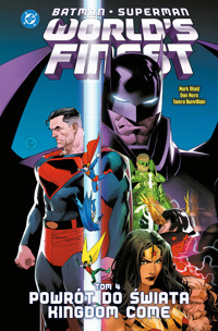 Batman/Superman. World`s Finest. Tom 4. Powrót do świata Kingdom Come - Dan Mora, Mark Waid - książka