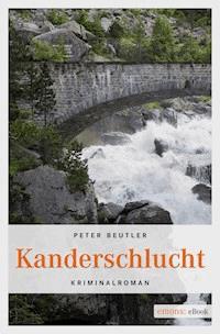 Kanderschlucht - Peter Beutler - ebook