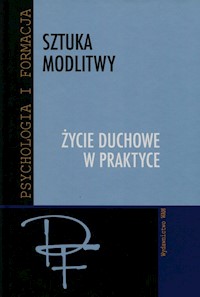 Sztuka modlitwy -  - książka