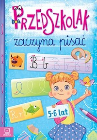 Przedszkolak zaczyna pisać 5-6 lat -  - książka