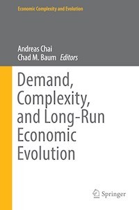 Demand, Complexity, and Long-Run Economic Evolution - - ebook