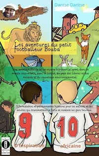 Les aventures du petit footballeur Bouba - Guy Dantse - ebook
